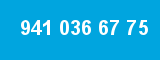 941 036 67 75